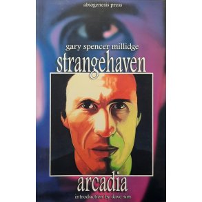 Gary Spencer Millidge - Strangehaven: Arcadia