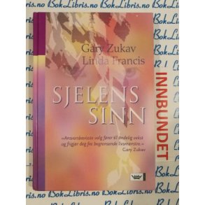 Sjelens sinn - Gary Zukav - Bruktbok - Innbundet