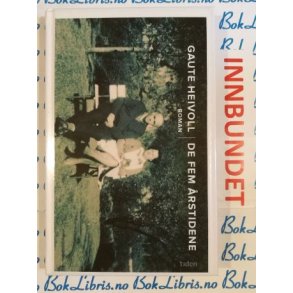 Gaute Heivoll - De fem rstidene (I)