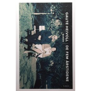 Gaute Heivoll - De fem rstidene