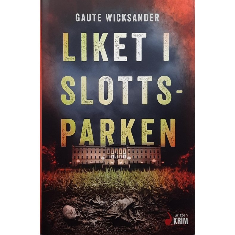 Gaute Wicksander - Liket i slottsparken (I)