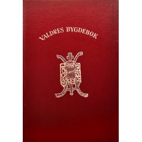 Geir Beitrusten - Valdres Bygdebok I - Gardar og slekter i Vestre Slidre