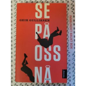 Geir Gulliksen - Se p oss n