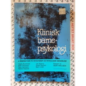 Geir Nielsen (Red.) - Klinisk barnepsykologi