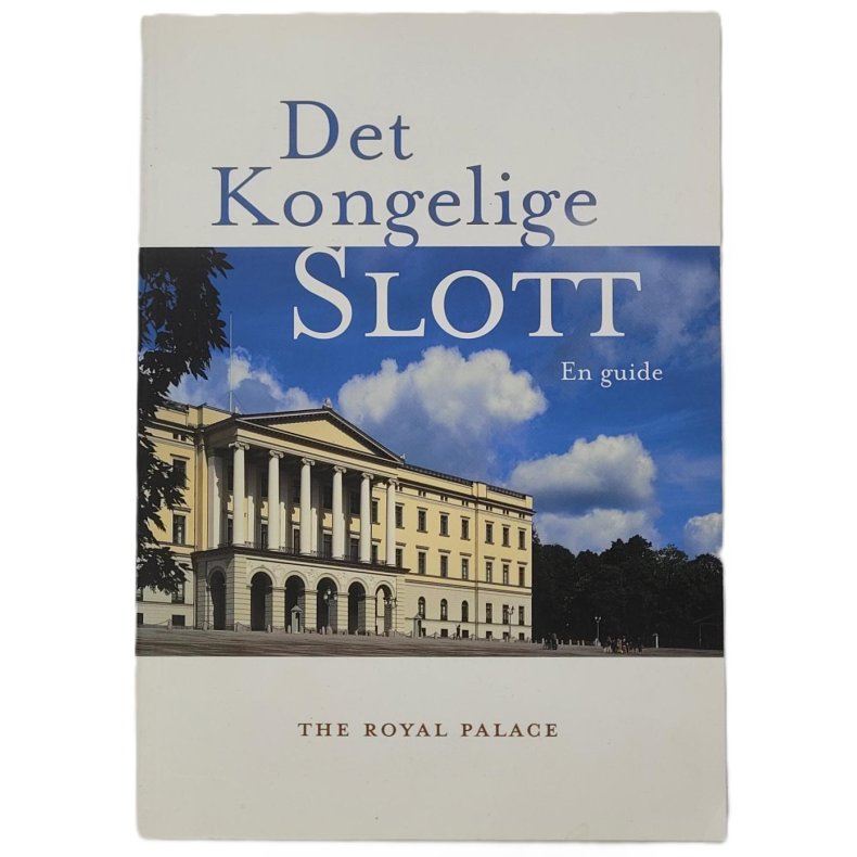 Geir Thomas Rissen - Det Kongelige Slott En guide  (Heftet)