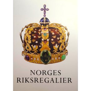 Geir Thomas Rissen - Norges Riksregalier