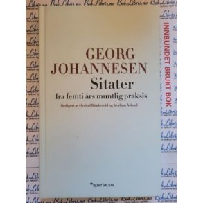 Georg Johannesen - Sitater fra femti rs muntlig praksis