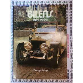 George Bishop - Vidunderlige verden - Bilens rhundre