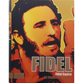 George Galloway - Fidel Castro - En illustrert biografi