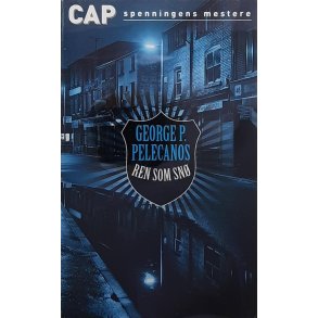 George P. Pelecanos - Ren som sn