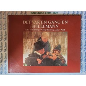 George Pastic og Andrew Welsh - Det var en gang en spillemann