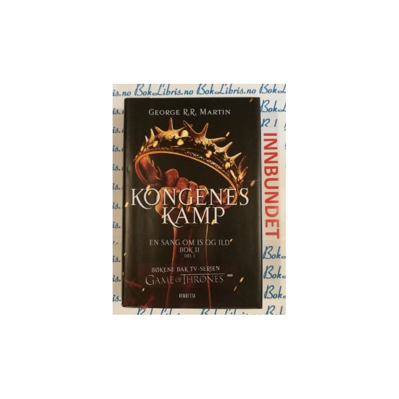 George R. R. Martin - Kongenes kamp En sang om is og ild BOK II DEL I (I)