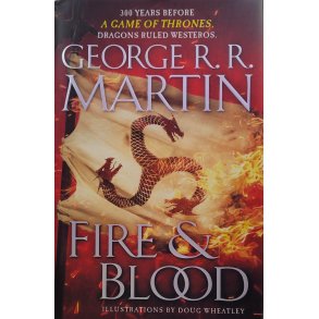 George R.R. Martin - Fire & Blood