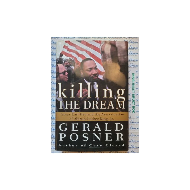 Gerald Posner - Killing The Dream