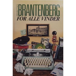 Gerd Brantenberg - For alle vinder (Innbundet)