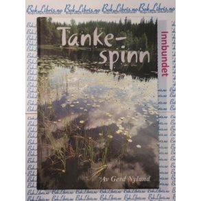 Gerd Nyland - Tankespinn