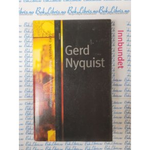 Gerd Nyquist - Avdde nsket ikke blomster