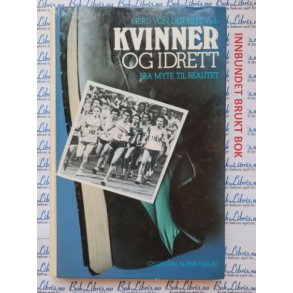 Gerd von der Lippe - Kvinner og idrett - Fra myte til realitet