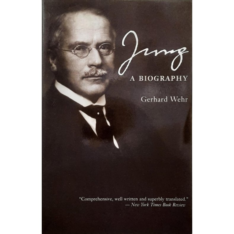 Gerhard Wehr - Jung: A Biography
