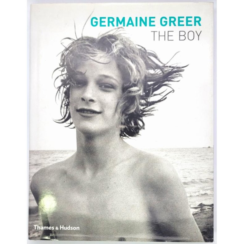 Germaine Greer - The Boy