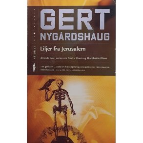 Gert Nygrdshaug - Liljer fra Jerusalem (Heftet)