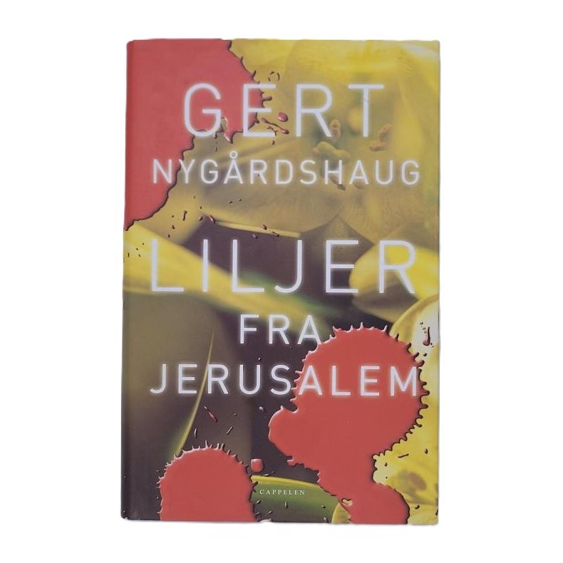 Gert Nygrdshaug - Liljer fra Jerusalem