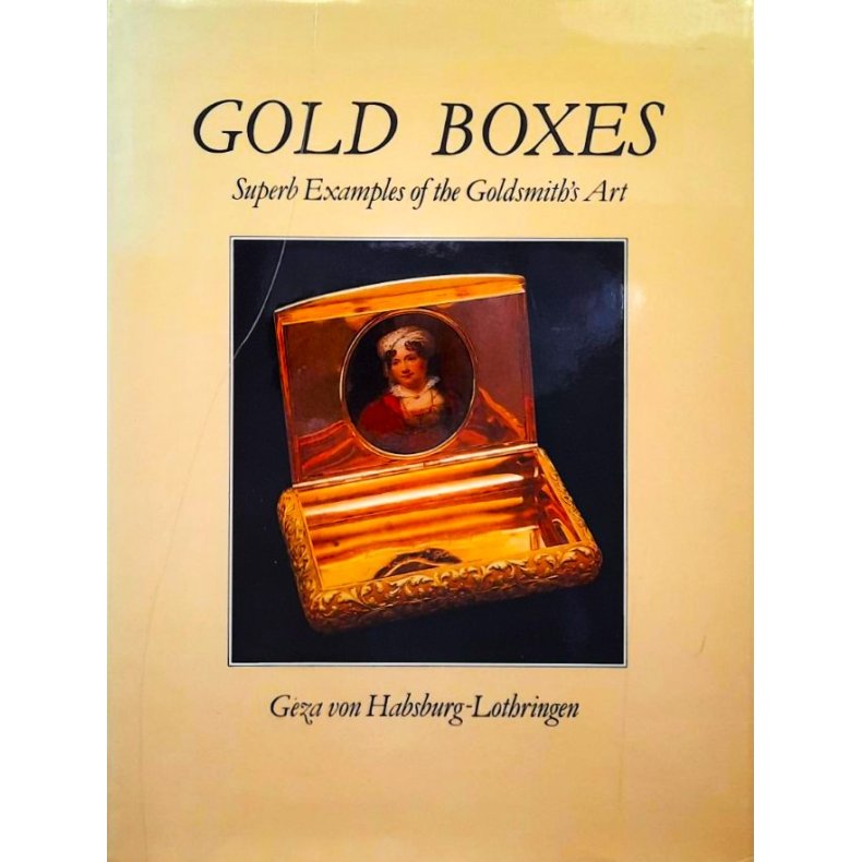 G�za von Habsburg-Lothringen - Gold Boxes (Innbundet)