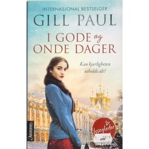 Gill Paul - I gode og onde dager (Innbundet)
