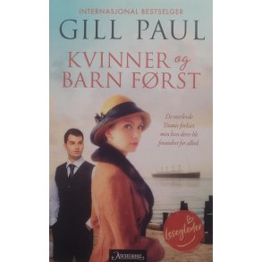 Gill Paul - Kvinner og barn frst - Heftet