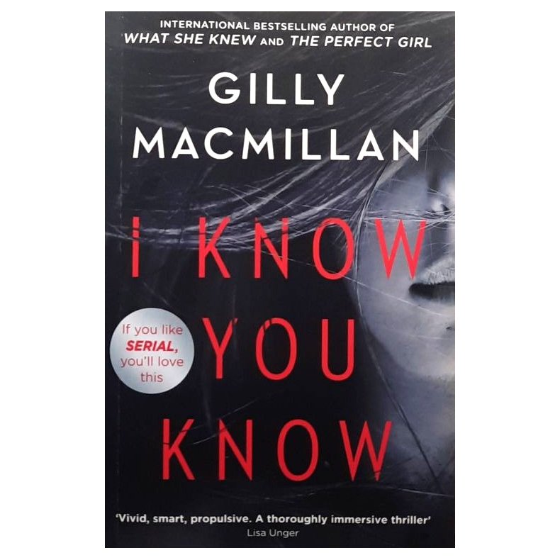 Gilly Macmillan - I Know You Know (Heftet)