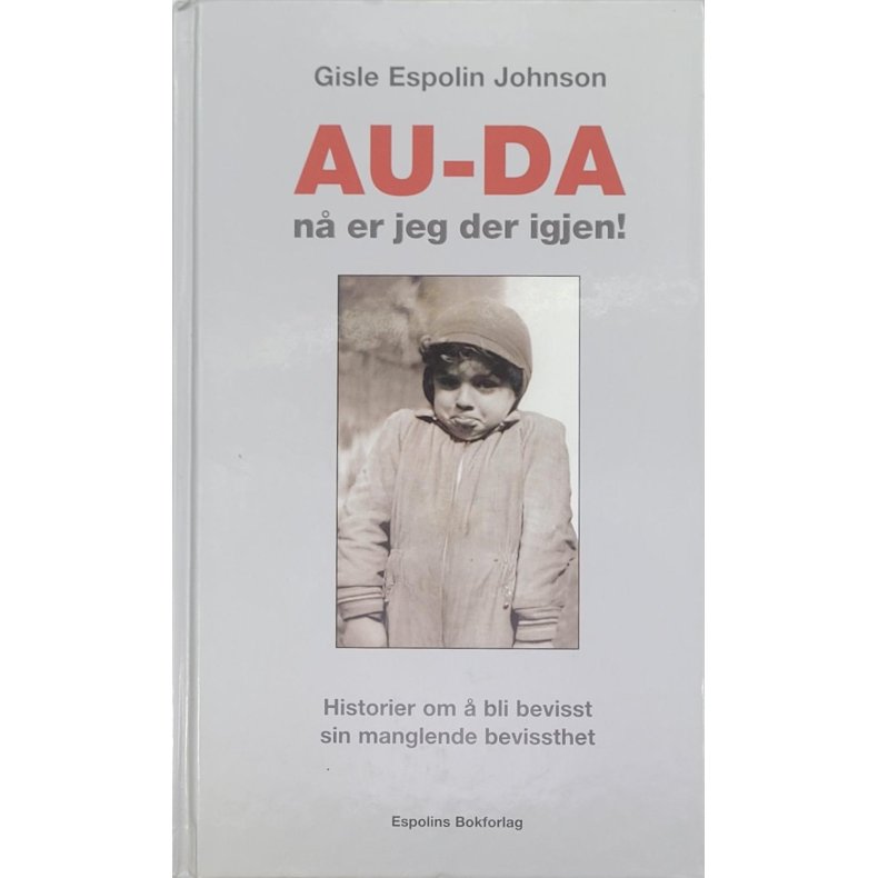 Gisle Espolin Johnson - AU-DA n er jeg der igjen!