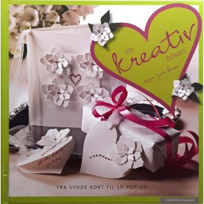 Gitte Schou Hansen - En kreativ hilsen Fra sydde kort til 3D pop-up
