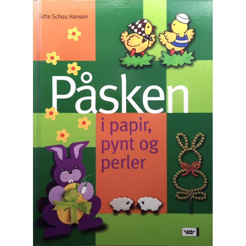 Gitte Schou Hansen - P�sken i papir, pynt og perler (Innbundet)