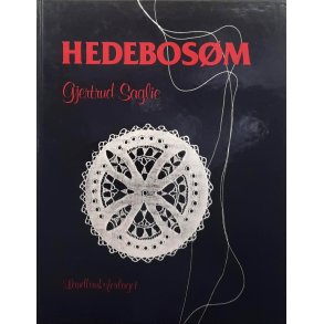 Gjertrud Saglie - Hedebos�m (Innbundet)