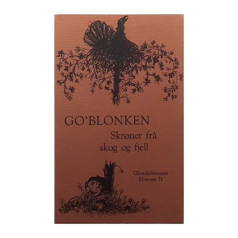 Go'blonken - Skr�ner fr� skog og fjell (Heftet)