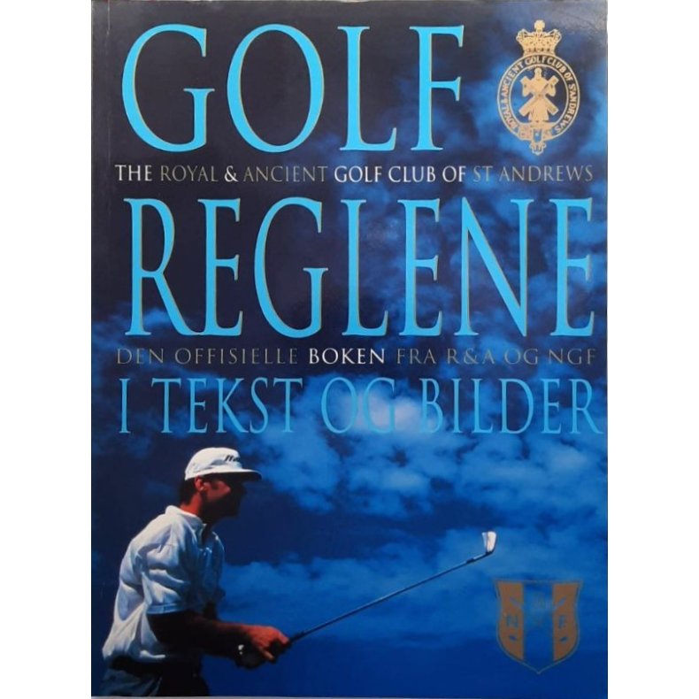 Golfreglene i tekst og bilder (Heftet)
