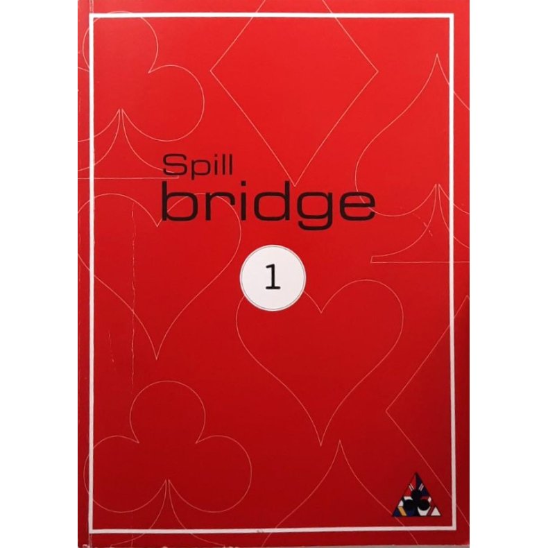 G�ran Petersson - Spill bridge 1 (Heftet)