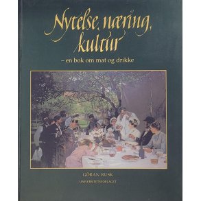 Gran Rusk - Nytelse, nring, kultur (Innb.)