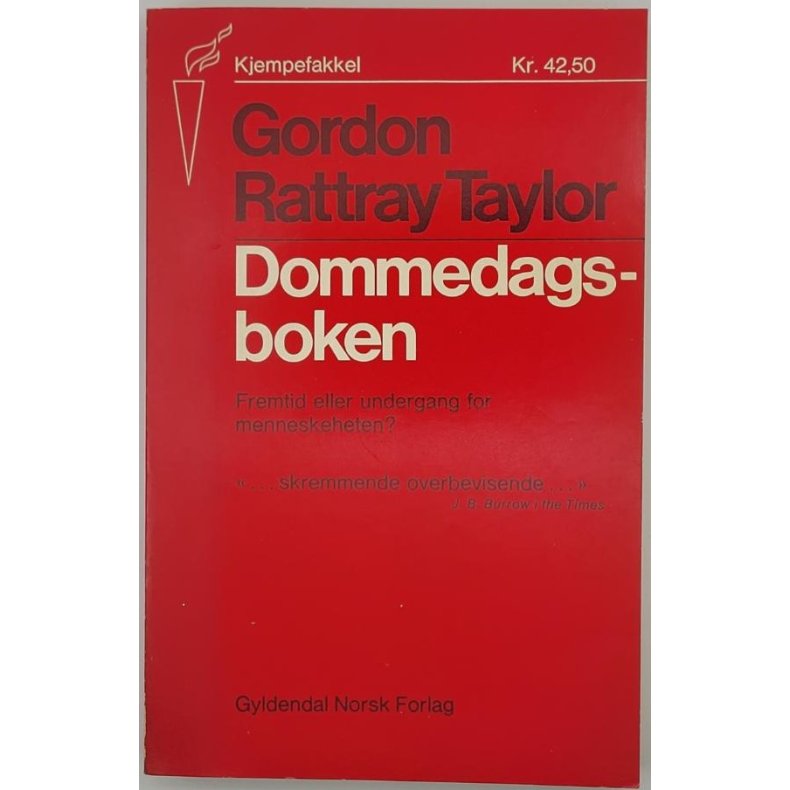 Gordon Rattray Taylor - Dommedagsboken