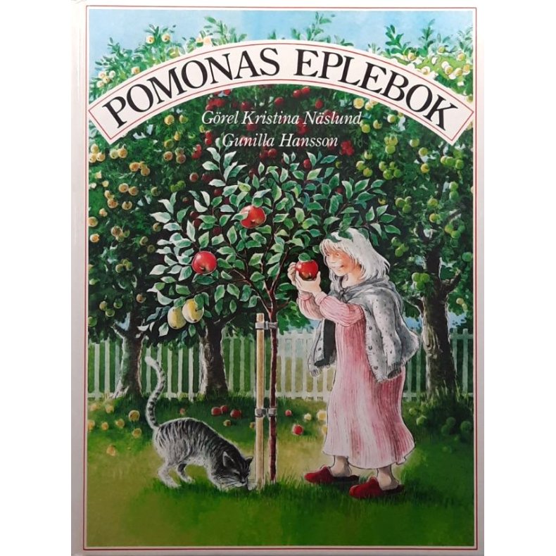G�rel Kristina N�slund - Pomonas Eplebok (innbundet)