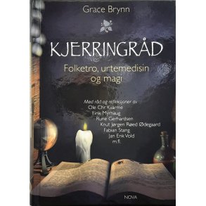 Grace Brynn - Kjerringrd - Folketro, urtemedisin og magi (Innbundet)