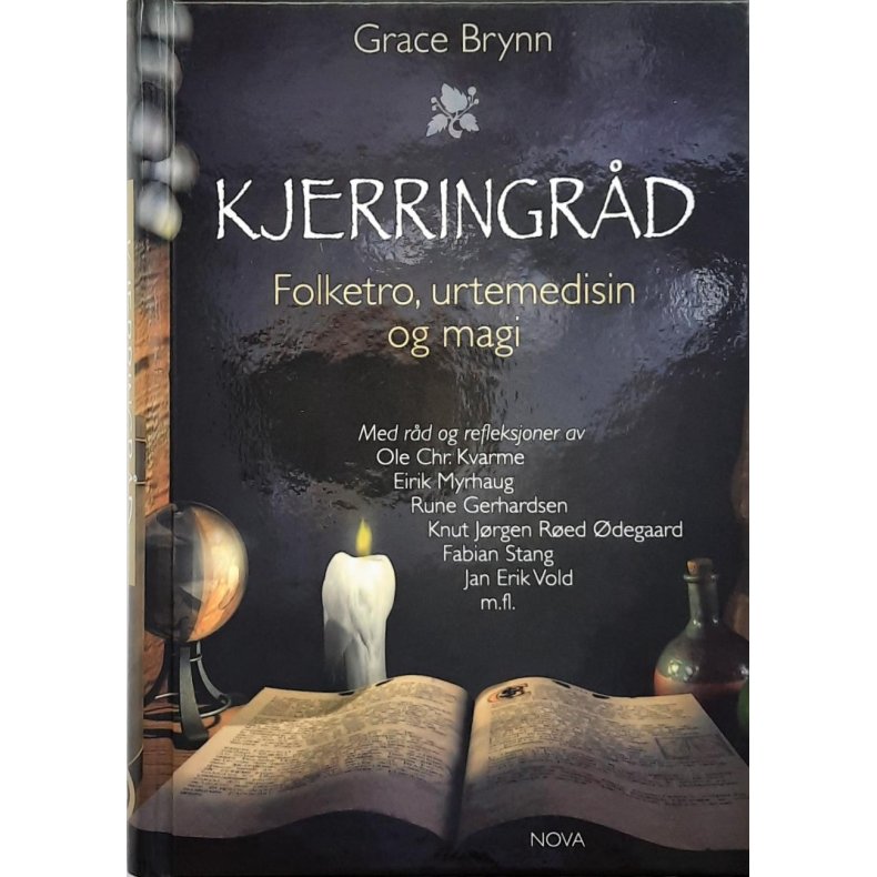 Grace Brynn - Kjerringrd - Folketro, urtemedisin og magi (Innbundet)