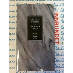 Graham Greene - Den dypeste grunn (rhundrets bibliotek)