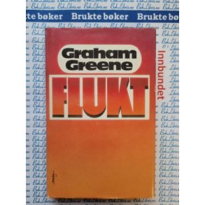 Graham Greene - Flukten