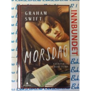 Graham Swift - Morsdag (I)