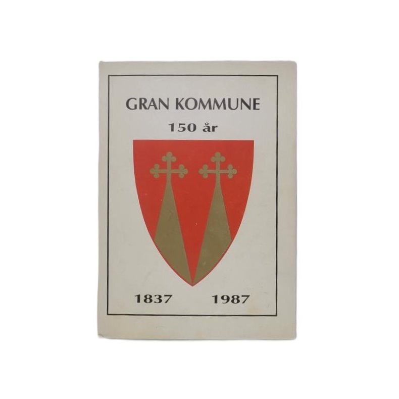 Gran kommune 150 r (Heftet)