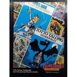 Greg Albert - Totto Talong ; Ivanhoe og Kong Filip den Smukke: veddemlet