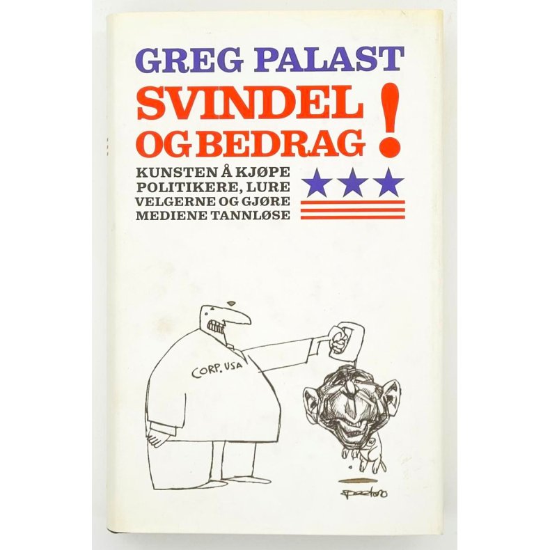 Greg Palast - Svindel og Bedrag!