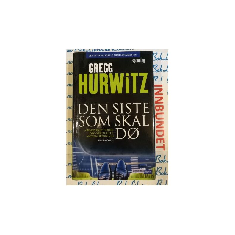 Gregg Hurwitz - Den siste som skal d (I)