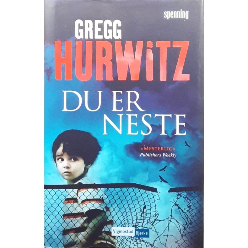Gregg Hurwitz - Du er neste (Heftet)